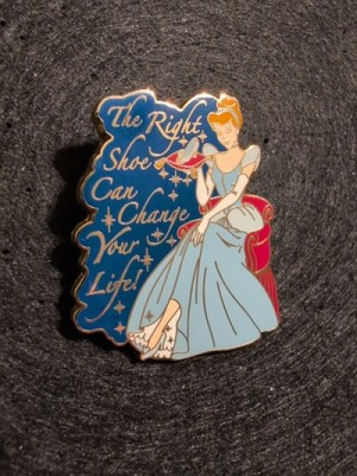 DISNEY WDW CINDERELLA THE RIGHT SHOE CAN CHANGE YOUR LIFE SURPRISE PIN LE 1000